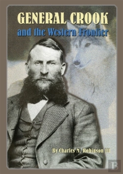 Bertrand.pt - General Crook And The Western Frontier