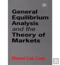 Bertrand.pt - General Equilibrium Analysis And The Theory Of Markets