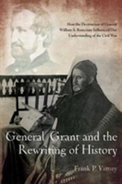 General Grant And The Rewriting Of History
