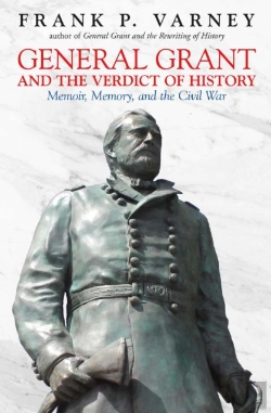 Bertrand.pt - General Grant And The Verdict Of History