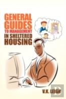 General Guides To Management In Sheltered Housing