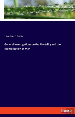 Bertrand.pt - General Investigations On The Mortality And The Multiplication Of Man