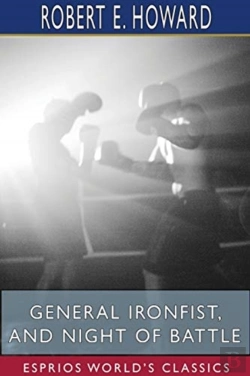 Bertrand.pt - General Ironfist, And Night Of Battle (Esprios Classics)