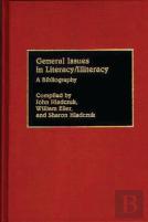 General Issues In Literacy/Illiteracy In The World