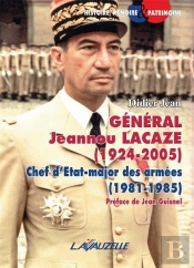Général Jeannou Lacaze (1924-2005), Chef D'Etat-Major Des Armées (1981-1985)