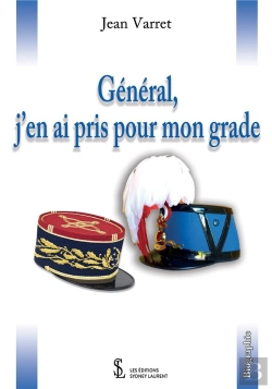 Bertrand.pt - General, J'En Ai Pris Pour Mon Grade