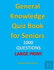 General Knowledge Quiz Book For Seniors