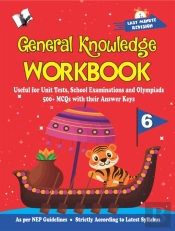 General Knowledge Workbook - Class 6