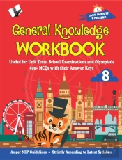 General Knowledge Workbook - Class 8