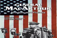 General Macarthur Wisdom And Visions