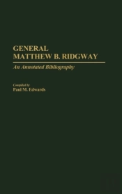General Matthew B. Ridgway