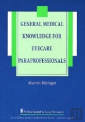 General Medical Knowledge For Eyecare Paraprofessionals