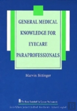 Bertrand.pt - General Medical Knowledge For Eyecare Paraprofessionals