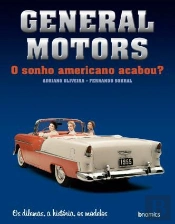 General Motors - O Sonho Americano Acabou?