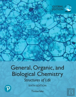 Bertrand.pt - General, Organic, And Biological Chemistry: Structures Of Life, Global Edition
