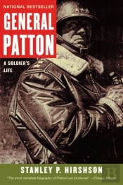 General Patton: A Soldier'S Life