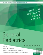 General Pediatrics Board Review