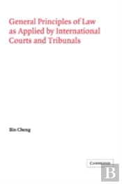 General Principles Of Law As Applied By International Courts And Tribunals