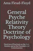 General Psyche Relativity Theory  Doctrine Of Psychology