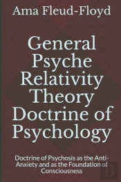 General Psyche Relativity Theory  Doctrine Of Psychology