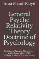 General Psyche Relativity Theory Doctrine Of Psychology