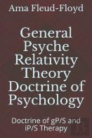 General Psyche Relativity Theory Doctrine Of Psychology