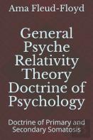 General Psyche Relativity Theory Doctrine Of Psychology