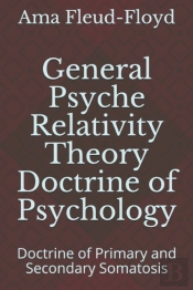 General Psyche Relativity Theory Doctrine Of Psychology