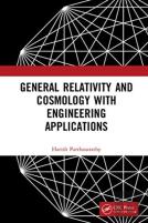 General Relativity And Cosmology With Engineering Applications
