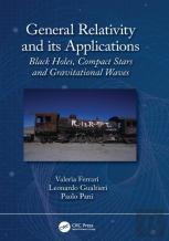 General Relativity And Its Applications