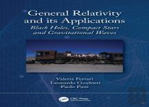 General Relativity And Its Applications
