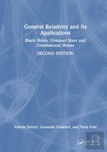General Relativity And Its Applications