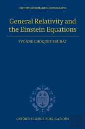 General Relativity And The Einstein Equations