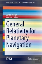 General Relativity For Planetary Navigation