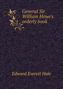 General Sir William Howe'S Orderly Book