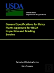 General Specifications For Dairy Plants Approved For Usda Inspection And Grading Service