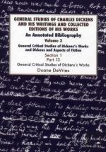 General Studies Of Charles Dickens And His Writings And Collected Editions Of His Works