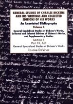 General Studies Of Charles Dickens And His Writings And Collected Editions Of His Works