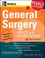 General Surgery Absite And Board Review: Pearls Of Wisdom, Fourth Edition