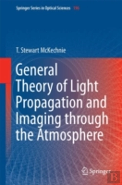 Bertrand.pt - General Theory Of Light Propagation And Imaging Through The Atmosphere