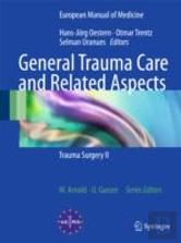 General Trauma Care And Related Aspects
