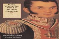 General Vicente Filisola'S Analysis Of Jose Urrea'S Military Diary