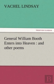 General William Booth Enters Into Heaven