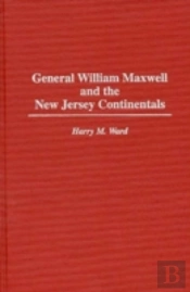 General William Maxwell And The New Jersey Continentals