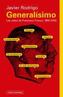 Generalisimo Las Vidas De Francinco Franco 1892 2020