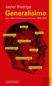 Generalisimo Las Vidas De Francinco Franco 1892 2020