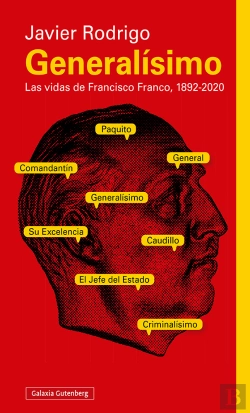 Bertrand.pt - Generalisimo Las Vidas De Francinco Franco 1892 2020