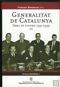 Bertrand.pt - Generalitat De Catalunya. Obra De Govern 1931-1939 (Volum Ii)
