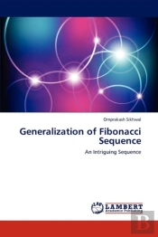 Generalization Of Fibonacci Sequence