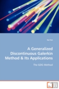 Bertrand.pt - Generalized Discontinuous Galerkin Method & Its Applications
